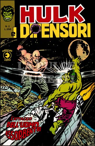 HULK E I DIFENSORI #     2: L'ATTACCO DELL'UOMO ASSORBENTE